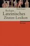 Reclams Lateinisches Zitaten-Lexikon Cover des Buches Reclams Lateinisches Zitaten-Lexikon (ISBN: 9783150104781)