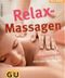Relax-Massagen Cover des Buches Relax-Massagen (ISBN: 9783774266780)