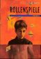 Rollenspiele Cover des Buches Rollenspiele (ISBN: 9783570207062)