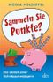 Sammeln Sie Punkte? Cover des Buches Sammeln Sie Punkte? (ISBN: 9783423346863)