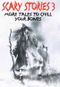 Scary Stories 3 Cover des Buches Scary Stories 3 (ISBN: 9781442005808)
