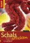 Schals stricken Cover des Buches Schals stricken (ISBN: 9783772466243)