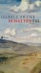 Schattental Cover des Buches Schattental (ISBN: 9783821857572)