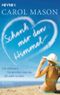 Schenk mir den Himmel Cover des Buches Schenk mir den Himmel (ISBN: 9783453407077)