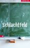 Schlachtfeld Cover des Buches Schlachtfeld (ISBN: 9783800055432)