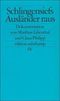 Schlingensiefs »Ausländer raus!« Bitte liebt Österreich Cover des Buches Schlingensiefs »Ausländer raus!« Bitte liebt Österreich (ISBN: 9783518122105)