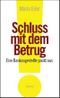 Schluss mit dem Betrug! Cover des Buches Schluss mit dem Betrug! (ISBN: 9783426275559)