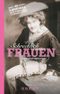Schrecklich nette Frauen Cover des Buches Schrecklich nette Frauen (ISBN: 9783765818837)