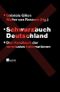 Schwarzbuch Deutschland Cover des Buches Schwarzbuch Deutschland (ISBN: 9783498025045)