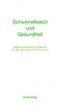 Schweinefleisch und Gesundheit Cover des Buches Schweinefleisch und Gesundheit (ISBN: 9783922907060)