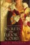 Secrets of the Tudor Court Cover des Buches Secrets of the Tudor Court (ISBN: 9780758241993)