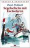 Segelschein mit Eselsohren Cover des Buches Segelschein mit Eselsohren (ISBN: 9783768812221)
