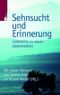 Sehnsucht und Erinnerung Cover des Buches Sehnsucht und Erinnerung (ISBN: 9783530422108)