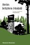 Sein letztes Halali Cover des Buches Sein letztes Halali (ISBN: 9783788811181)