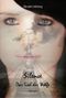 Silence Cover des Buches Silence (ISBN: 9783862541850)