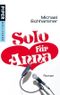 Solo für Anna Cover des Buches Solo für Anna (ISBN: 9783492262804)