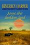Sonne über dunklem Land Cover des Buches Sonne über dunklem Land (ISBN: 9783404150793)