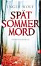 Spätsommermord Cover des Buches Spätsommermord (ISBN: 9783548268583)