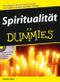 Spiritualitat Fur Dummies Cover des Buches Spiritualitat Fur Dummies (ISBN: 9783527704897)