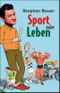 Sport oder Leben Cover des Buches Sport oder Leben (ISBN: 9783423210621)