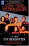 Star Trek, Voyager, Der Beschützer Cover des Buches Star Trek, Voyager, Der Beschützer (ISBN: 9783453094314)