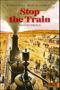 Stop the Train Cover des Buches Stop the Train (ISBN: 9783407789556)