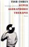 Super Agoraphobie-Therapie Cover des Buches Super Agoraphobie-Therapie (ISBN: 9783630621456)