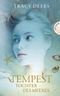 Tempest - Tochter des Meeres Cover des Buches Tempest - Tochter des Meeres (ISBN: 9783522502573)