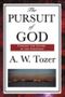 The Pursuit of God Cover des Buches The Pursuit of God (ISBN: 9781936041213)