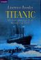 Titanic. Wie ich den Untergang überlebte. Cover des Buches Titanic. Wie ich den Untergang überlebte. (ISBN: 9783442150045)