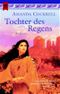 Tochter des Regens Cover des Buches Tochter des Regens (ISBN: 9783453198760)