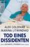 Tod eines Dissidenten Cover des Buches Tod eines Dissidenten (ISBN: 9783453620278)