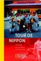 Tour de Nippon Cover des Buches Tour de Nippon (ISBN: 9783442711741)