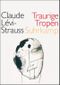 Traurige Tropen Cover des Buches Traurige Tropen (ISBN: 9783518585115)