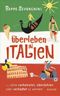 Überleben in Italien Cover des Buches Überleben in Italien (ISBN: 9783896673183)