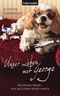 Unser Leben mit George Cover des Buches Unser Leben mit George (ISBN: 9783442371747)