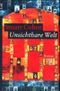 Unsichtbare Welt Cover des Buches Unsichtbare Welt (ISBN: 9783612650283)