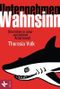 Unternehmen Wahnsinn Cover des Buches Unternehmen Wahnsinn (ISBN: 9783466309061)