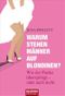 Warum stehen Männer auf Blondinen? Cover des Buches Warum stehen Männer auf Blondinen? (ISBN: 9783442155217)
