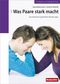 Was Paare stark macht Cover des Buches Was Paare stark macht (ISBN: 9783855694389)