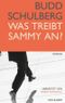 Was treibt Sammy an? Cover des Buches Was treibt Sammy an? (ISBN: 9783036955162)
