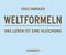 Weltformeln Cover des Buches Weltformeln (ISBN: 9783431037319)