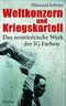 Weltkonzern und Kriegskartell Cover des Buches Weltkonzern und Kriegskartell (ISBN: 9783896672766)