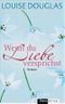 Wenn du Liebe versprichst Cover des Buches Wenn du Liebe versprichst (ISBN: 9783453290679)