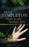Wenn es ans Sterben geht Cover des Buches Wenn es ans Sterben geht (ISBN: 9783547711103)