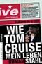 Wie Tom Cruise mein Leben stahl Cover des Buches Wie Tom Cruise mein Leben stahl (ISBN: 9783492271127)