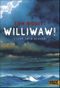 Williwaw! Cover des Buches Williwaw! (ISBN: 9783407785183)