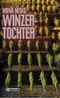 Winzertochter Cover des Buches Winzertochter (ISBN: 9783899776515)