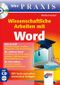 Wissenschaftliche Arbeiten mit Word, m. CD-ROM Cover des Buches Wissenschaftliche Arbeiten mit Word, m. CD-ROM (ISBN: 9783826673627)