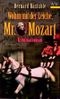 Wohin mit der Leiche, Mr. Mozart? Kriminalroman. Cover des Buches Wohin mit der Leiche, Mr. Mozart? Kriminalroman. (ISBN: 9783746613888)